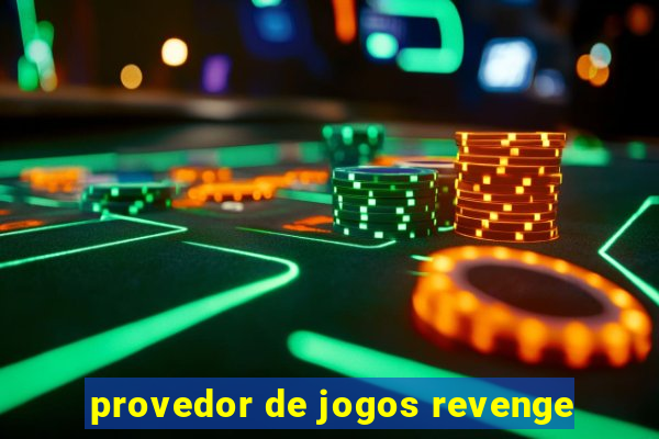 provedor de jogos revenge